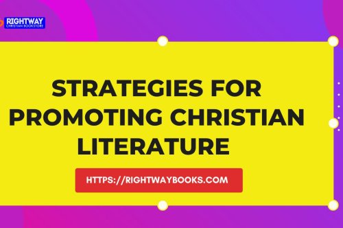 DIVINE STRATEGIES FOR MARKETING CHRISTIAN LITERATURE