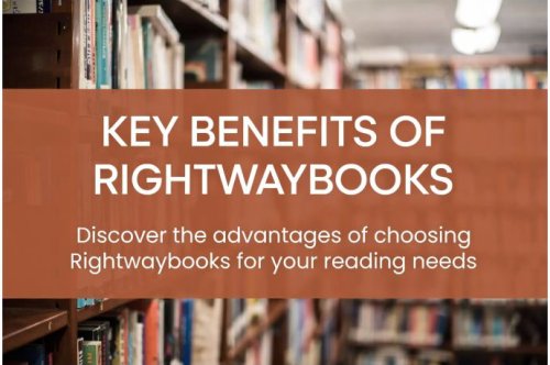 KEY BENEFITS OF RIGHTWAYBOOKS