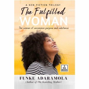THE FULFILLED WOMAN