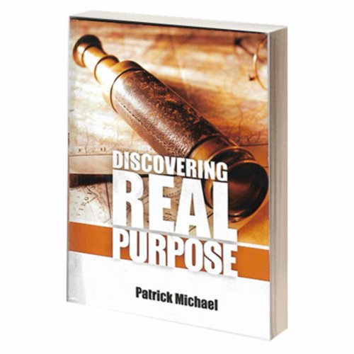DISCOVERING REAL PURPOSE
