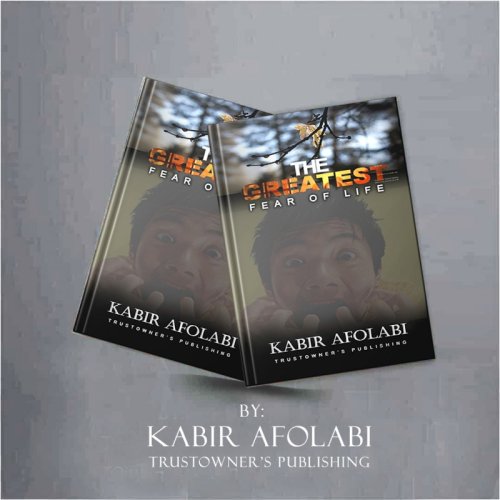 The Greatest Fear Of Life