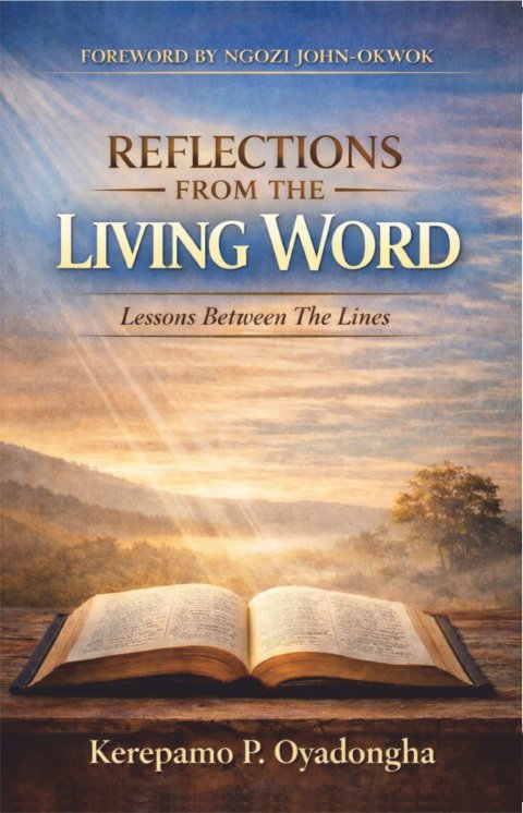 REFLECTIONS FROM THE LIVING WORD